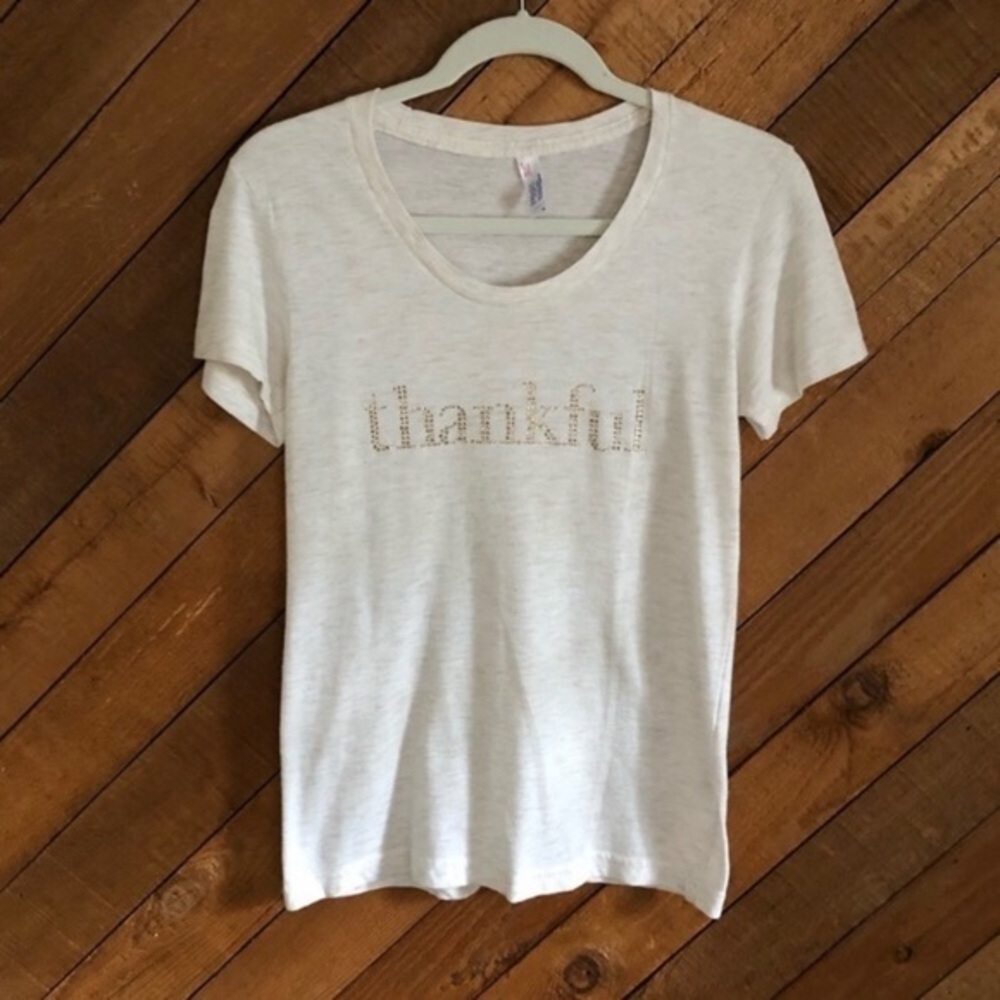 American Apparel Ivory and rhinestone Thankful women’s tee